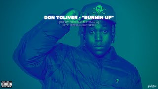 Don Toliver - "Burnin Up" [TYPE BEAT]