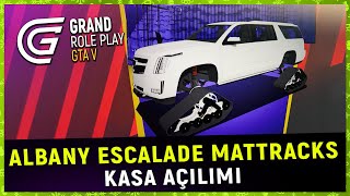 GRAND RP - ALBANY ESCALADE MATTRACKS KASA AÇILIMI