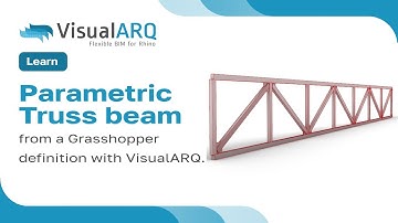 Parametric Truss with a Beam Grasshopper style