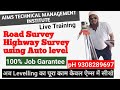 Road Survey using Auto level | Road survey kese karte hai| Aims Technical Management Institute