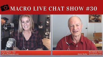 Macro Photography Live Chat #30 - Rik Littlefield - Zerene Stacker Developer