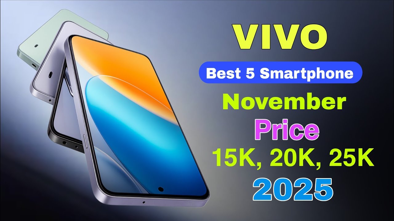 Vivo Top 5 New Launched Phones November 2025 🔥15K, 20K, 25K Under Best ...