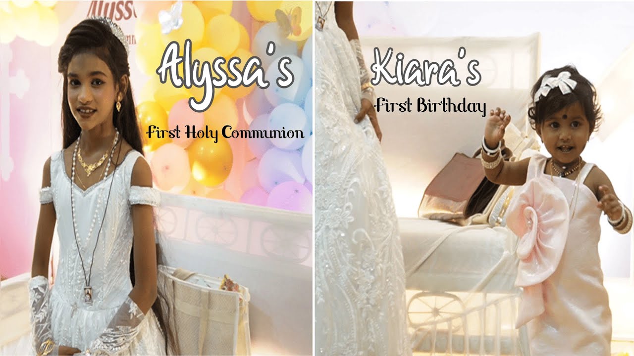 Первое причастие Алиссы и первый день рождения Киары