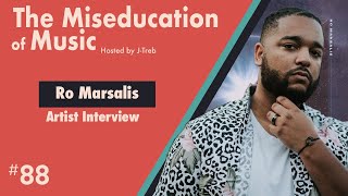 Ro Marsalis | Artist Interview