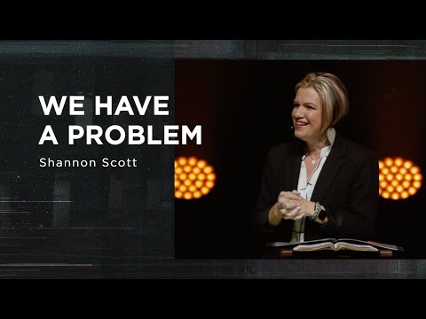 April 16 | We Have a Problem | Shannon Scott