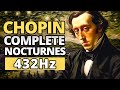 Chopin - Complete Nocturnes in 432 Hz