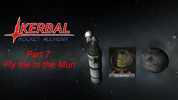 [KSP 1.0] Kerbal Rocket Alchemy - part 7: Fly me to the Mun