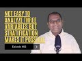 Six Sigma White Belt |Ep 2| NOT Easy to Analyze Three Variables But Stratification makes it Possible