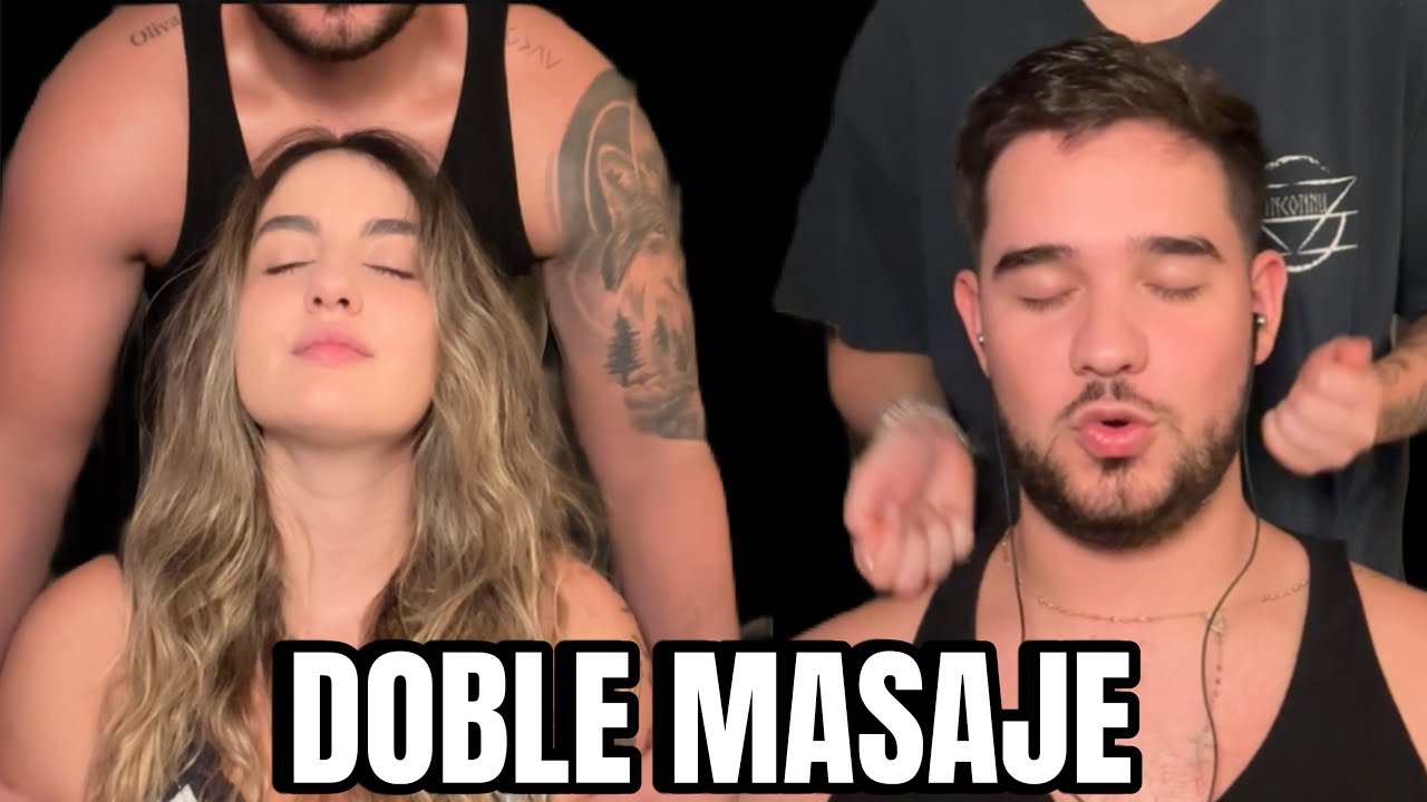 asmr MASAJE DOBLE con @AleASMR