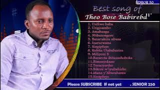 THEO BOSEBABIREBA SONGS (best of the best