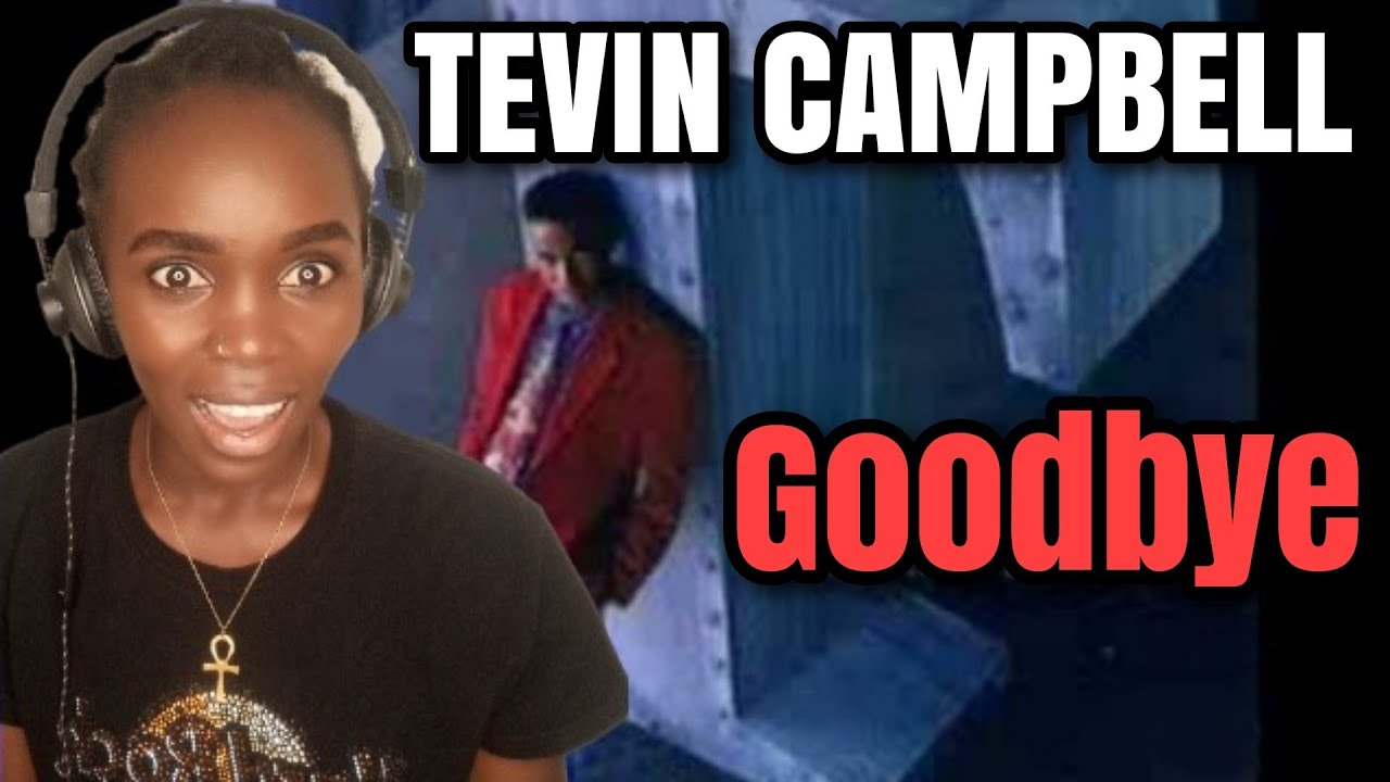 Tevin Campbell - Goodbye | REACTION adlı videoyu YouTube'da izle Tevin Campbell - Goodbye | REACTION adlı videoyu YouTube'da izle