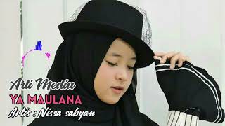 Story Wa - nissa sabyan (Ya maulana)