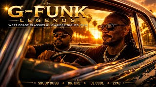 G-FUNK LEGENDS 💥| West Coast Classics & Lowrider Nights in LA