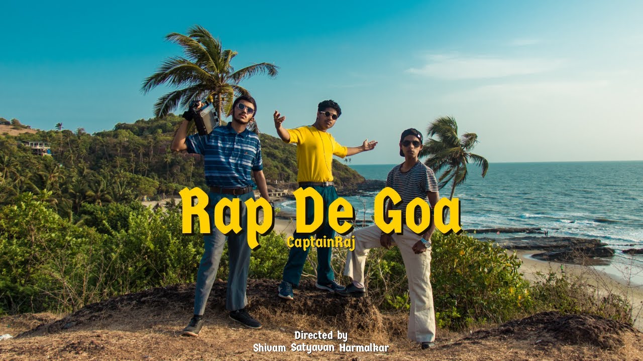 Rap De Goa // CaptainRaj04