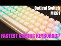 The Fastest Keyboard Switch for Gaming?  Gateron Optical Yellow on the NEW MK61