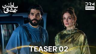 Saltanat-e-Ishq Episode 2 Teaser | Official Turkish Drama 2026 | Urdu Dubbed | UT2P