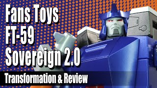 Fans Toys FT-59 Sovereign 2.0 [Galvatron]: Rock FX Review