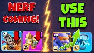 Balance Changes Made This is Army INSANE in Legend League! best th18 attack strategy in coc