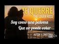 🔥 TE QUERRÉ 💋 THE LOVER KISS – AITOR & CRISTINA 2025