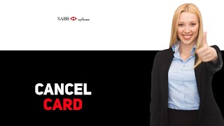 Famous How To Cancel SABB Credit Card Online 2025 Wealth
