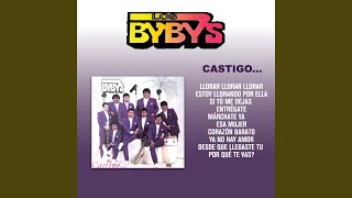 Desde Que Llegaste Tu - Los Byby's