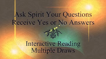 Ask Spirit Your Questions - Get 