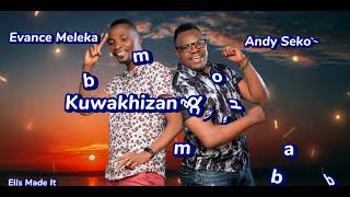 TIDZINJOYAKO Andy Seko & Evance Meleka (Official lyric Video)