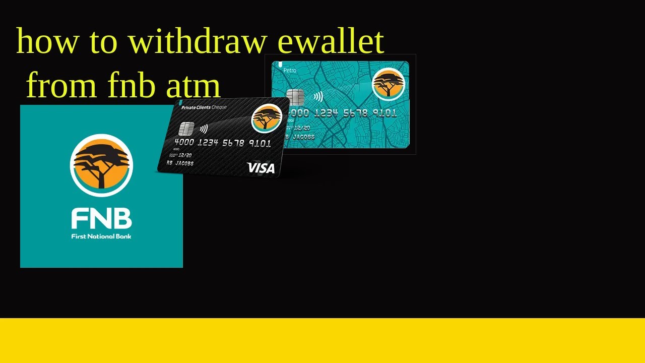 How To Withdraw Ewallet From Fnb Atm YouTube How To Withdraw Ewallet From Fnb Atm YouTube