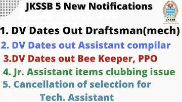 jkssb latest Updates | DV dates Assistant compiler, Bee keeper, draftsman | jr assistant clubbing
