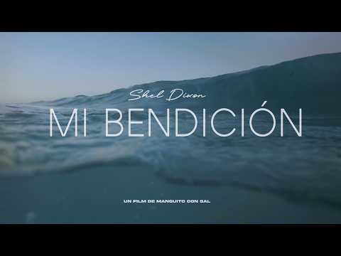Mi bendicion - Shel Dixon