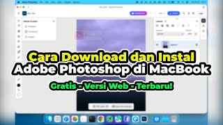 Cara Download dan Instal Adobe Photoshop di MacBook (Gratis) - TERBARU! screenshot 3