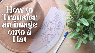 How to Transfer an Image on to a Hat for Burning