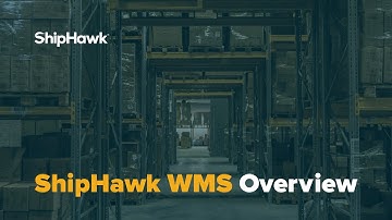 ShipHawk WMS Overview