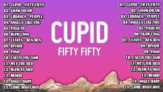 😘Cupid - Fifty fifty x Dilaw x Shoti - LDR 💕 Tagalog Love Songs Top Trends - New OPM Playl 2023 🎻