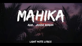 Adie, Janine Berdin -  Mahika (slowed and reverb  with lyrics)