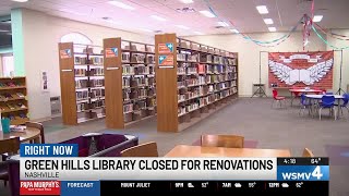 Green Hills Library closed for renovations
