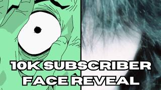 10k Subscriber Face Reveal