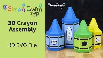 3D Crayon Assembly - SVG File - Teacher