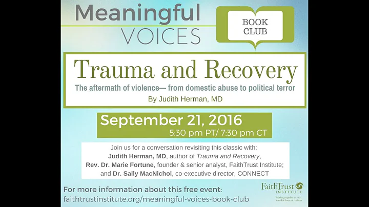 Trauma and Recovery by Judith Herman: Meaningful V...