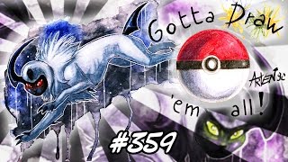 Gotta Draw Em All Absol