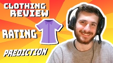 Clothing Review Rating Prediction (RNNs/NLP) - Data Every Day #192