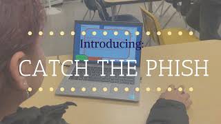 Catch the Phish
