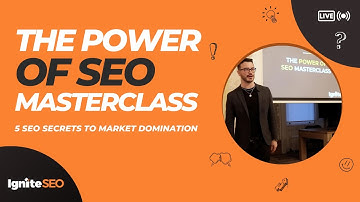 The Power Of SEO Masterclass