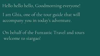 Siargao tour guiding script