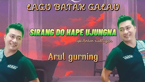 SIRANG DO HAPE UJUNGNA cipt:Anton siallagan [cover Arul gurning]