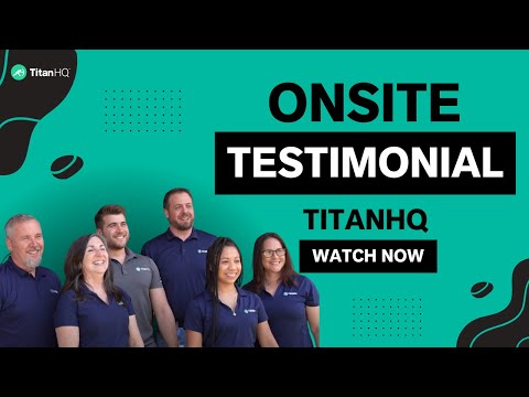 OnSite (MSP)  | TitanHQ Partner Testimonial - video from WebTitan