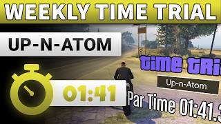 GTA 5 Time Trial This Week Up-N-Atom | GTA ONLINE WEEKLY TIME TRIAL UP-N-ATOM (01:41)