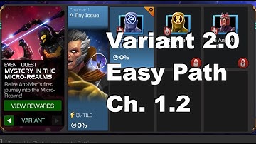 Variant 2.0 | EASY PATH | Chapter 1.2 | Mystery in the Micro Realms | Marvel Contest of Champions