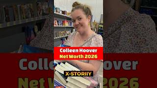 Colleen Hoover Net Worth! #colleenhoover #networth2026 #booktok #hollywoodgossip Content