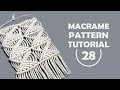 MACRAME Square &amp; Triangle Pattern Tutorial ◆ 28 ◆